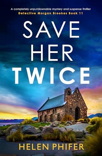 Book cover for "Save Her Twice" by Helen Phifer