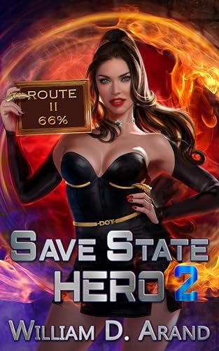 Book cover for "Save State Hero 2" by William D Arand