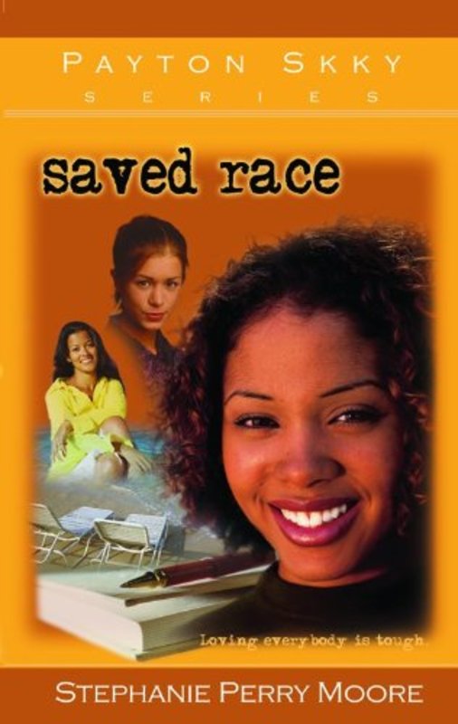 Book cover for "Saved Race" by Stephanie Perry Moore
