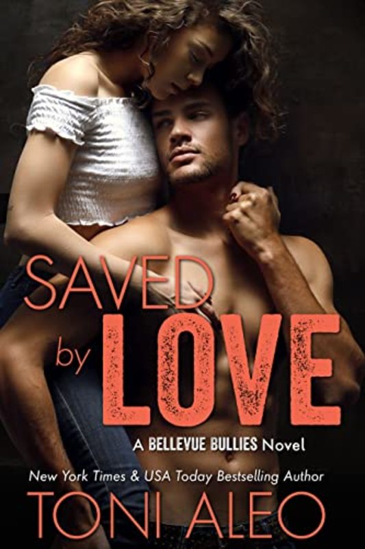 Book cover for "Saved by Love" by Toni Aleo