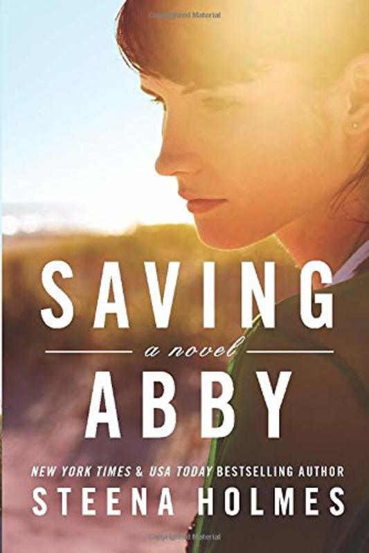 Book cover for "Saving Abby" by Steena Holmes