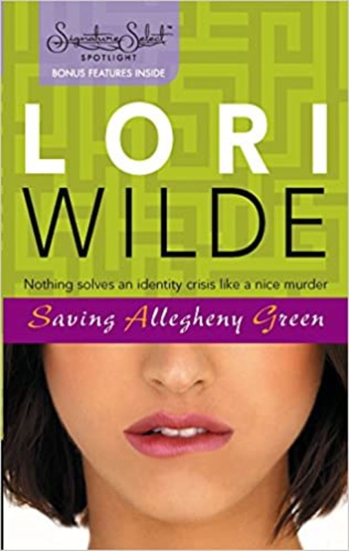 Book cover for "Saving Allegheny Green" by Lori Wilde