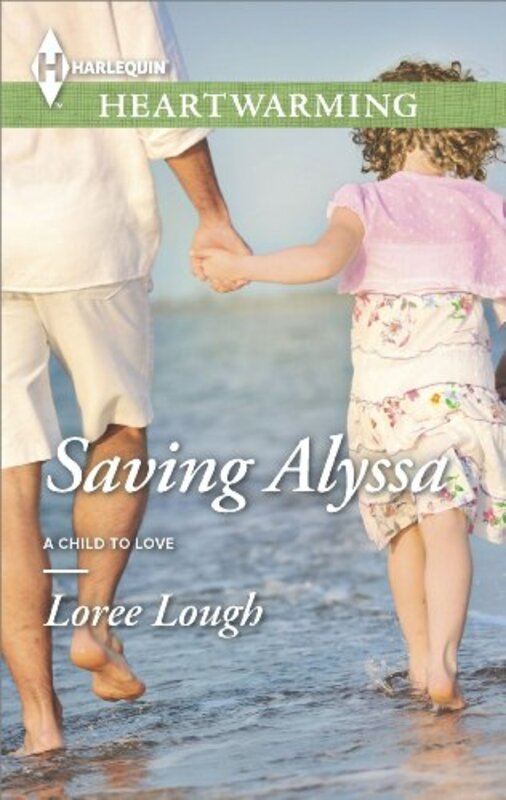 Book cover for "Saving Alyssa" by Loree Lough
