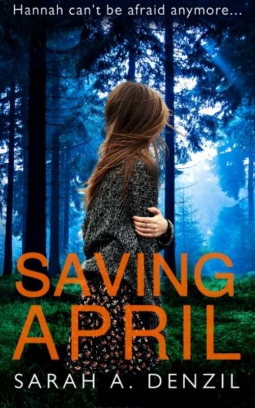 Book cover for "Saving April" by Sarah A Denzil