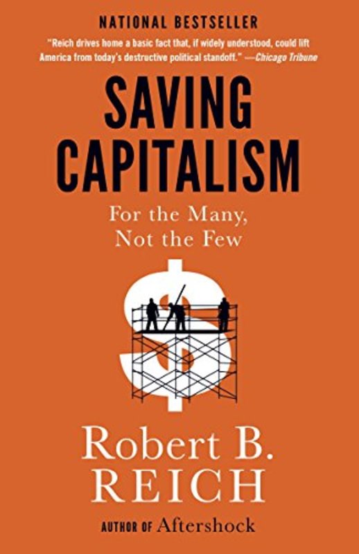 Book cover for "Saving Capitalism" by Robert B. Reich