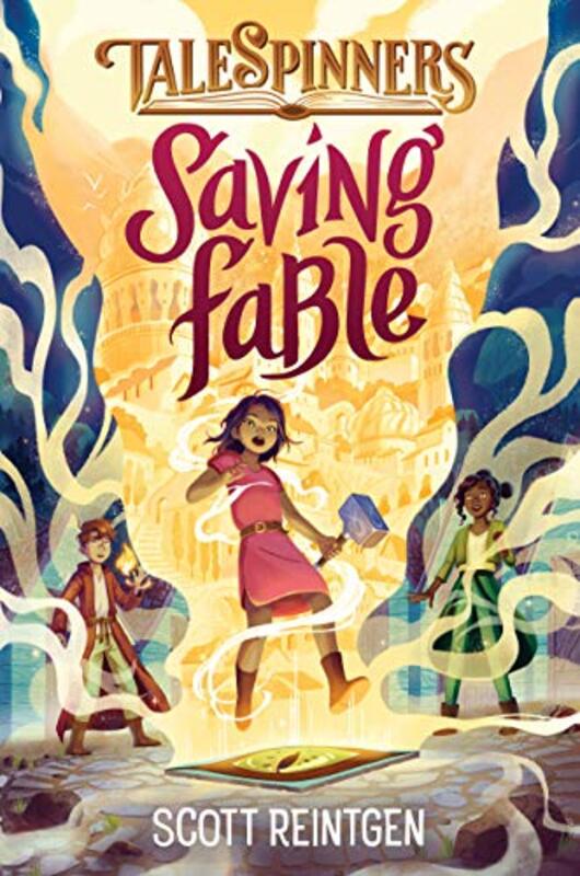 Book cover for "Saving Fable" by Scott Reintgen