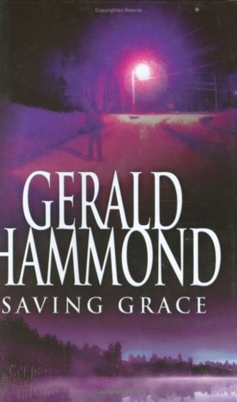 Book cover for "Saving Grace" by Gerald Hammond