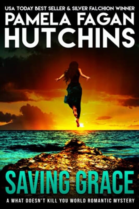 Book cover for "Saving Grace" by Pamela Fagan Hutchins