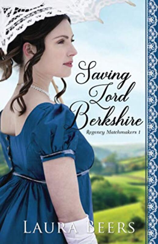 Book cover for "Saving Lord Berkshire" by Laura Beers
