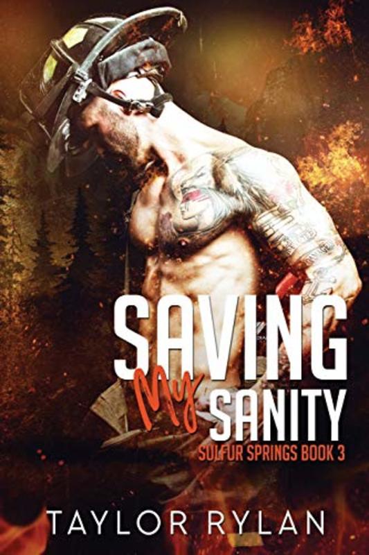 Book cover for "Saving My Sanity" by Taylor Rylan