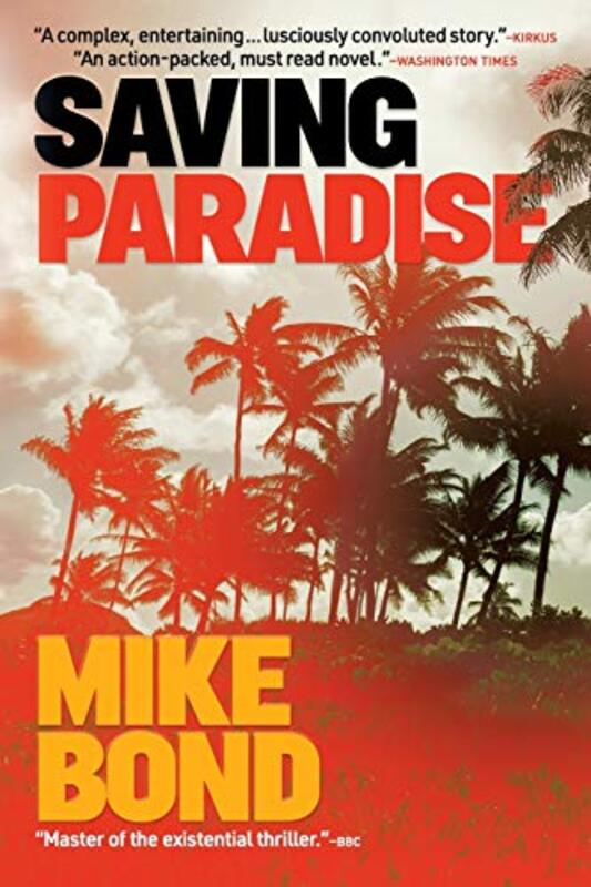 Book cover for "Saving Paradise" by Mike Bond
