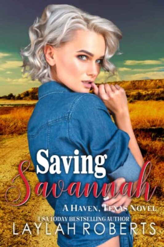Book cover for "Saving Savannah" by Laylah Roberts