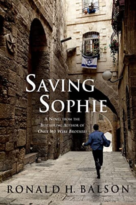 Book cover for "Saving Sophie" by Ronald H Balson