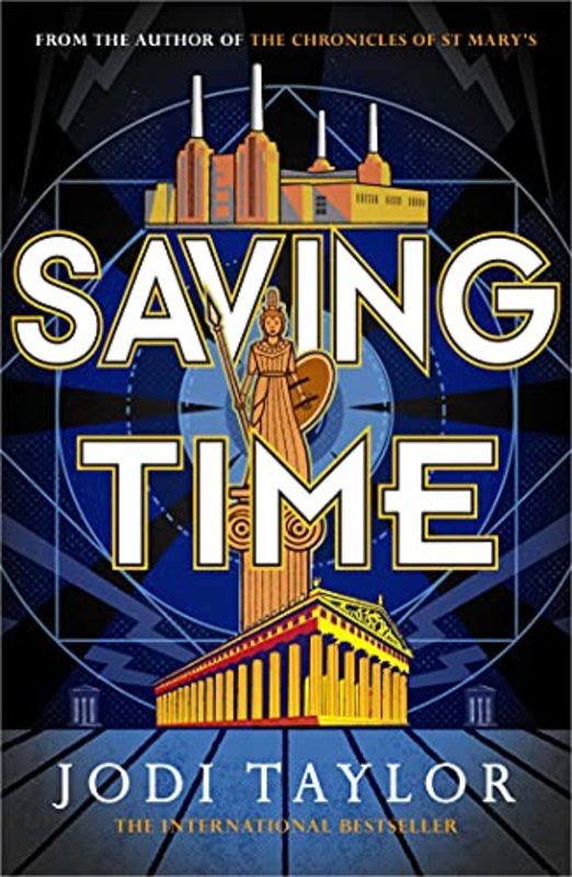Book cover for "Saving Time" by Jodi Taylor