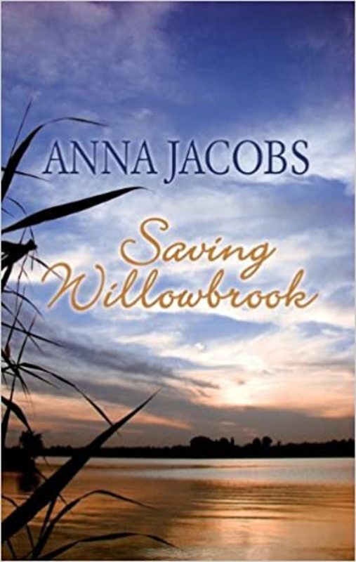 Book cover for "Saving Willowbrook" by Anna Jacobs