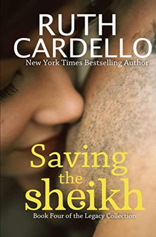 Book cover for "Saving the Sheikh" by Ruth Cardello