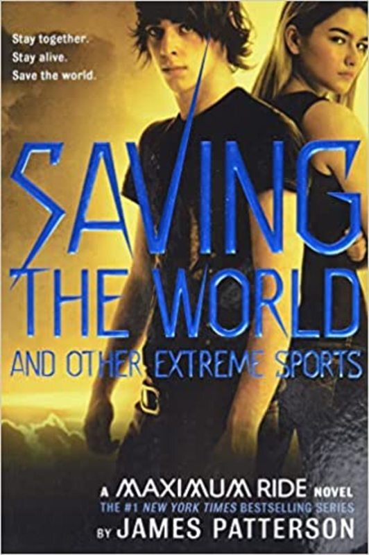 Book cover for "Saving the World" by James Patterson