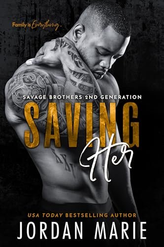 Book cover for "Saving Her" by Jordan Marie