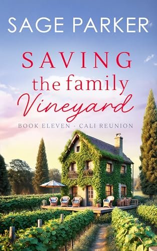 Book cover for "Saving The Family Vineyard 5" by Sage Parker