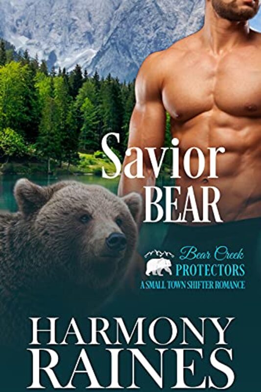 Book cover for "Savior Bear" by Harmony Raines