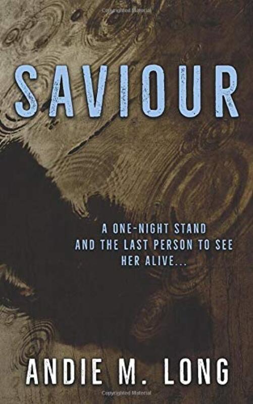 Book cover for "Saviour" by Andie M Long