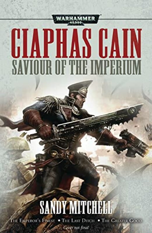 Book cover for "Saviour of the Imperium" by Sandy Mitchell