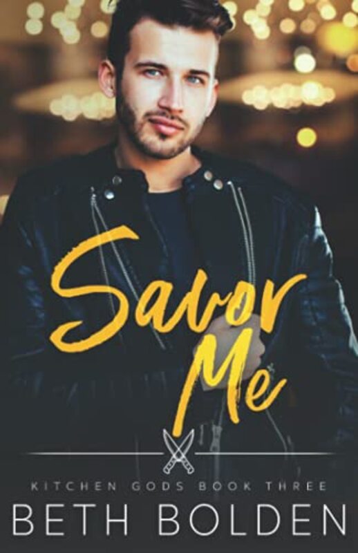 Book cover for "Savor Me" by Beth Bolden