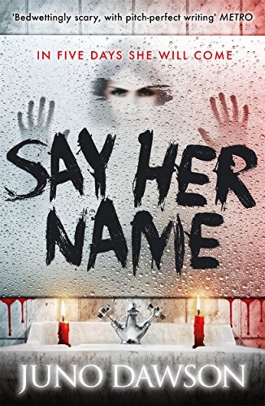 Book cover for "Say Her Name" by Juno Dawson