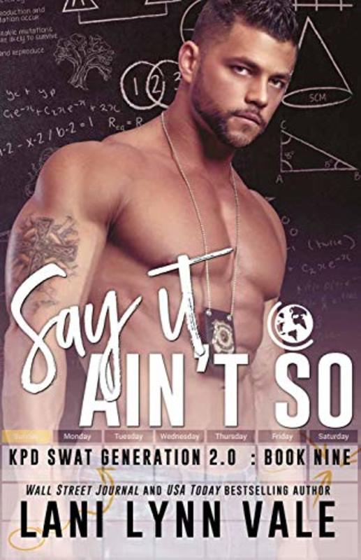 Book cover for "Say It Ain't So" by Lani Lynn Vale