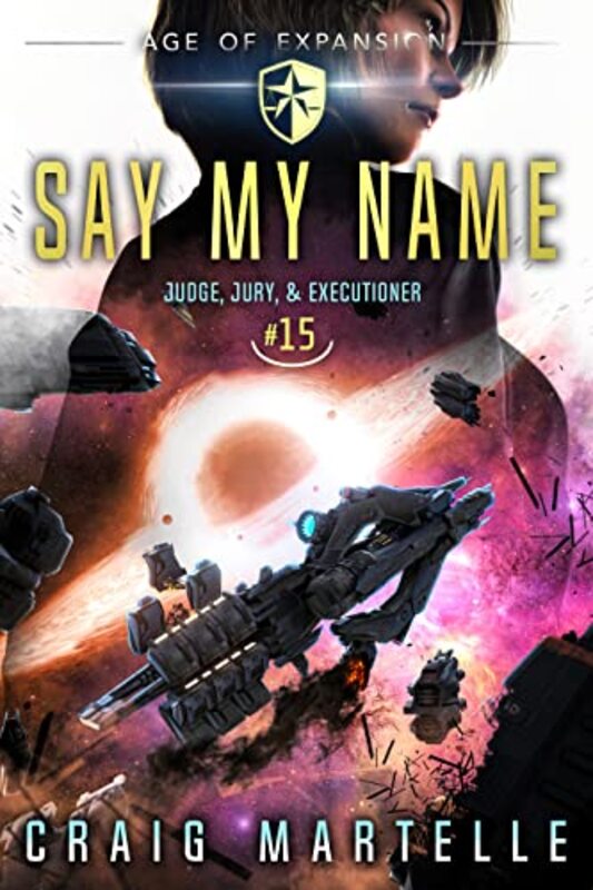Book cover for "Say My Name" by Michael Anderle