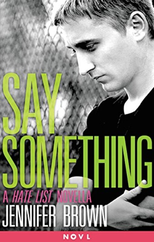 Book cover for "Say Something" by Jennifer Brown