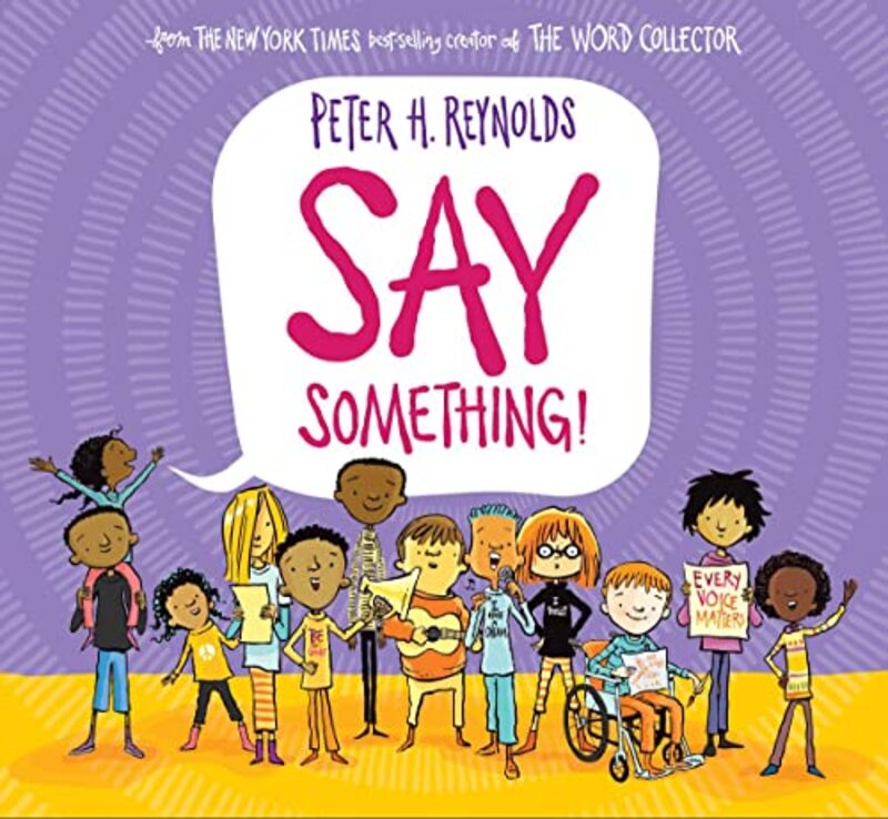Book cover for "Say Something" by Peter H Reynolds