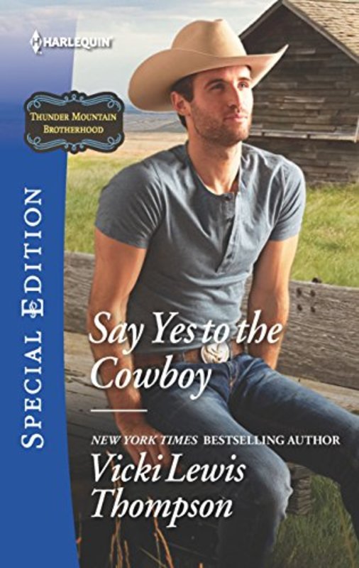 Book cover for "Say Yes to the Cowboy" by Vicki Lewis Thompson