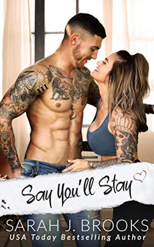 Book cover for "Say You'll Stay" by Sarah J Brooks