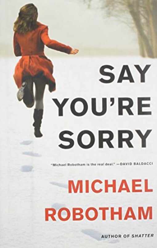 Book cover for "Say You're Sorry" by Michael Robotham