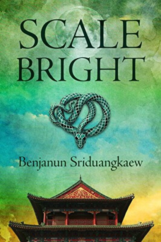 Book cover for "Scale-Bright" by Benjanun Sriduangkaew