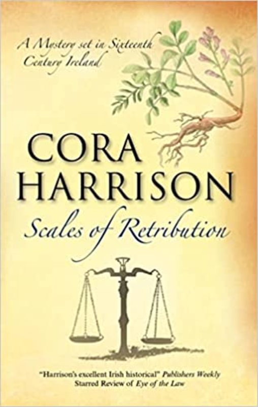 Book cover for "Scales of Retribution" by Cora Harrison