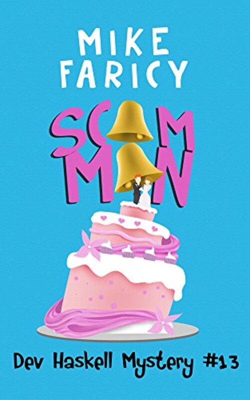 Book cover for "Scam Man" by Mike Faricy