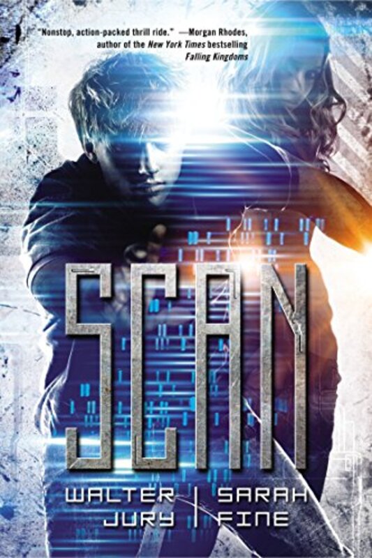 Book cover for "Scan" by Sarah Fine