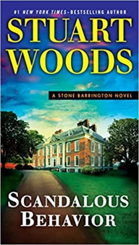 Book cover for "Scandalous Behavior" by Stuart Woods