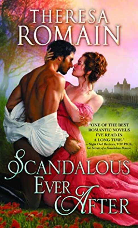 Book cover for "Scandalous Ever After" by Theresa Romain