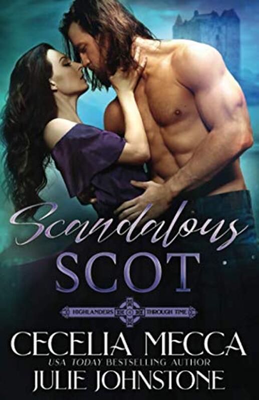 Book cover for "Scandalous Scot" by Julie Johnstone