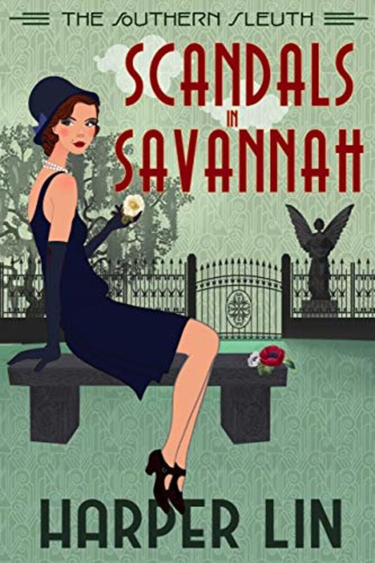 Book cover for "Scandals in Savannah" by Harper Lin