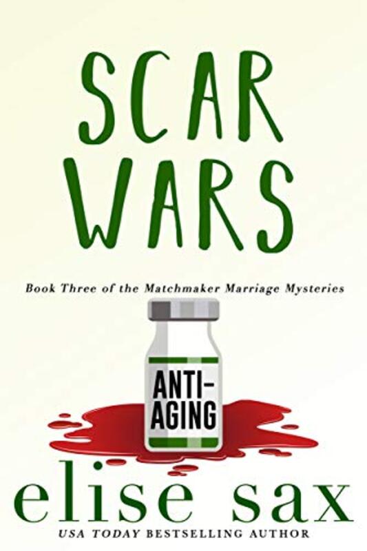Book cover for "Scar Wars" by Elise Sax