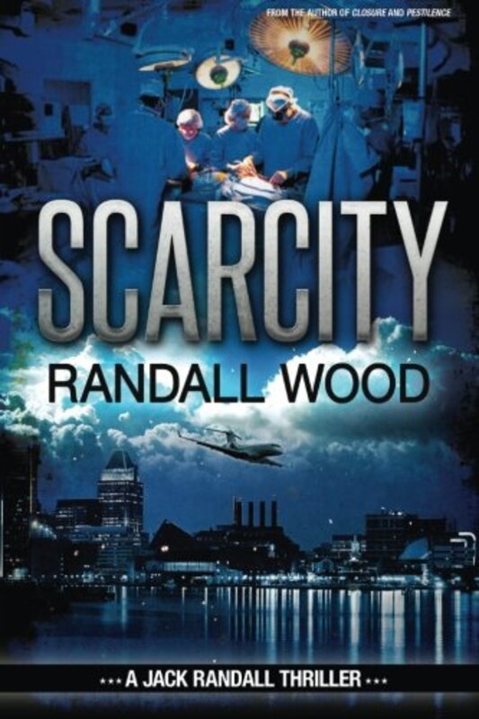Book cover for "Scarcity" by Randall Wood