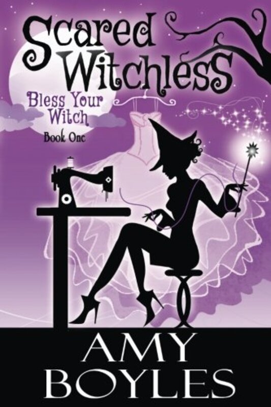 Book cover for "Scared Witchless" by Amy Boyles