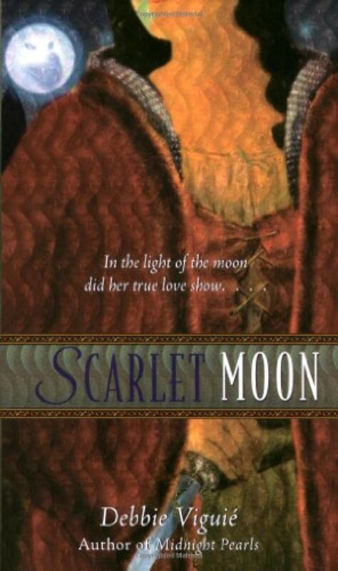 Book cover for "Scarlet Moon" by Debbie Viguie