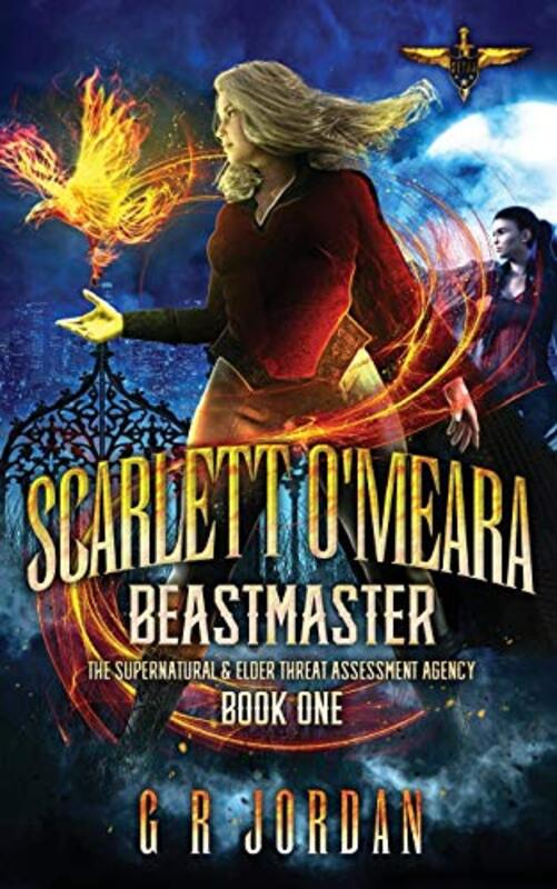 Book cover for "Scarlett O'Meara: Beastmaster" by GR Jordan