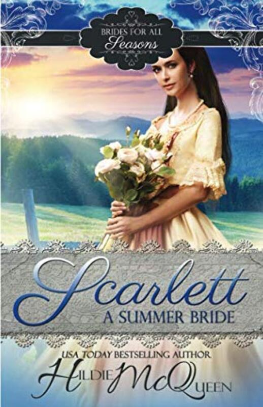 Book cover for "Scarlett, A Summer Bride" by Hildie McQueen