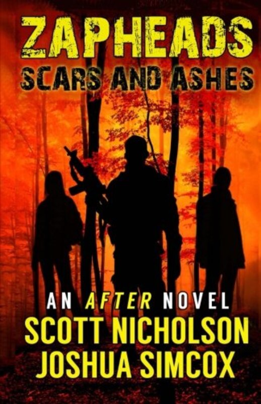 Book cover for "Scars and Ashes" by Scott Nicholson